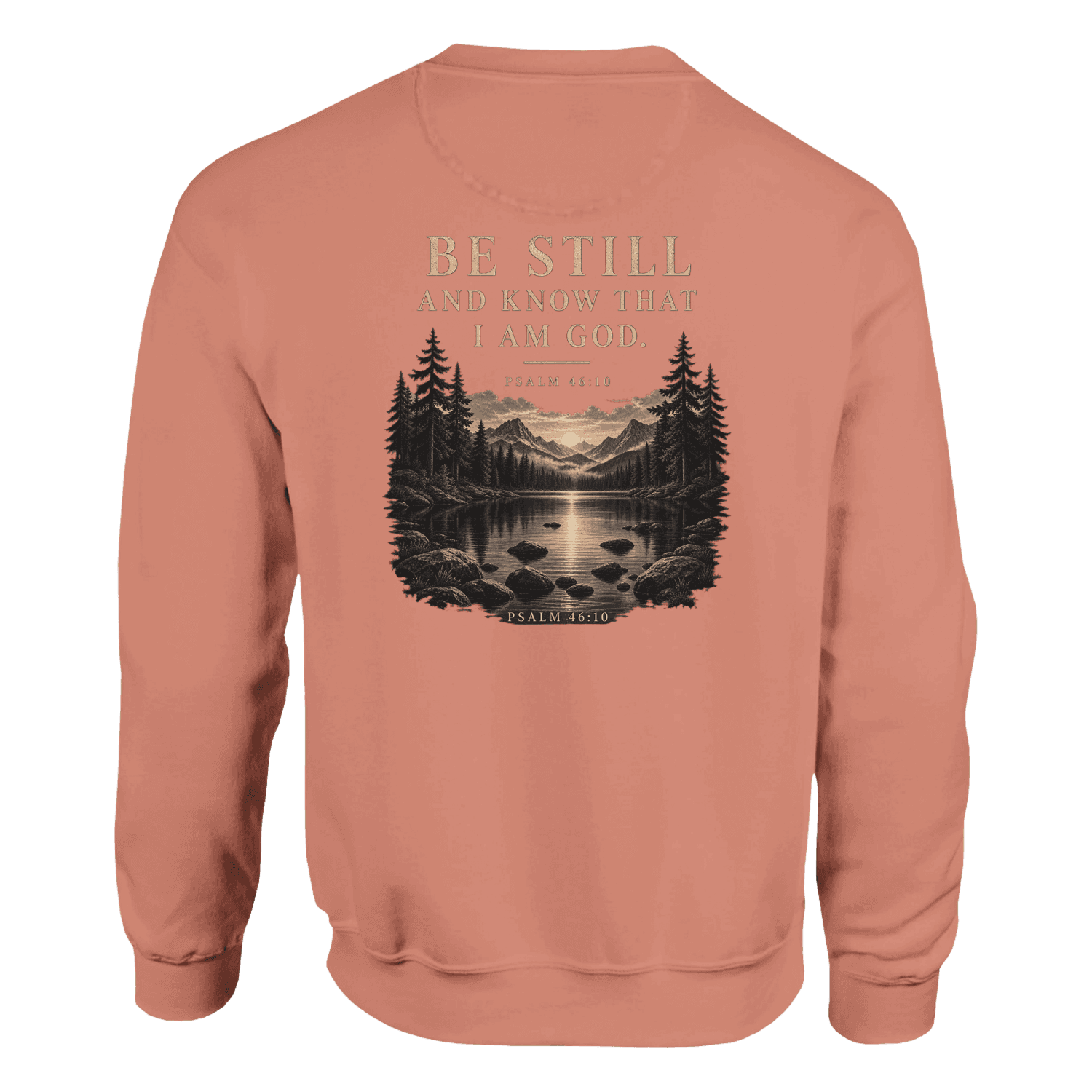 BE STILL crewneck back view — mountain lake etching and Psalm 46:10