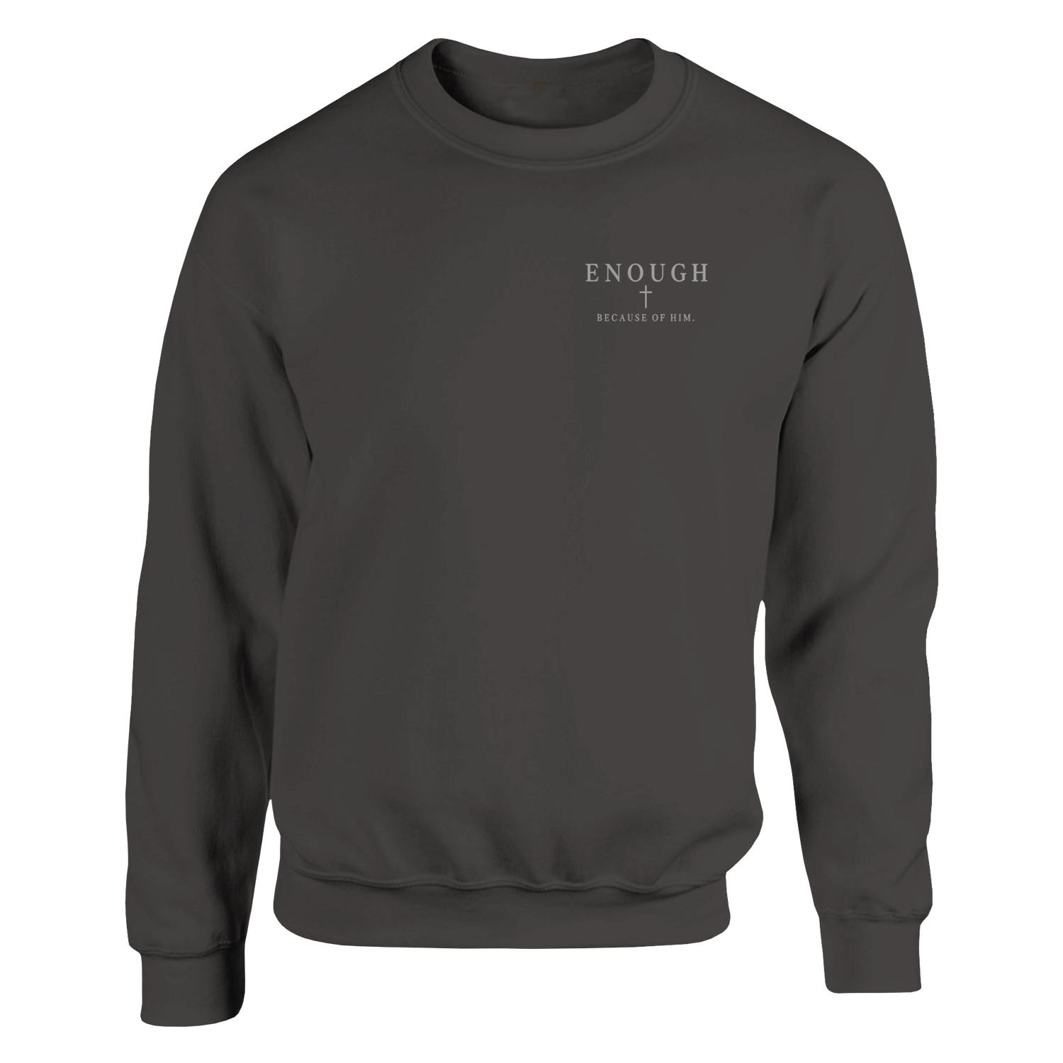 ENOUGH crewneck front view — left chest cross and ENOUGH